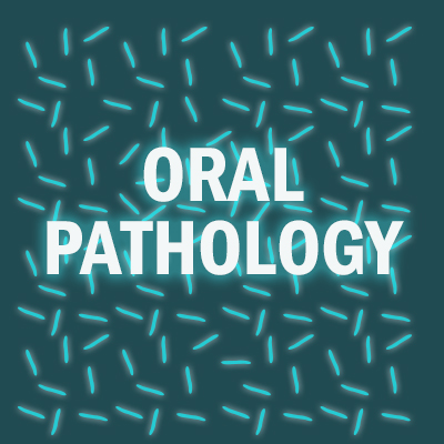 Hot on the Trail with Oral Pathology